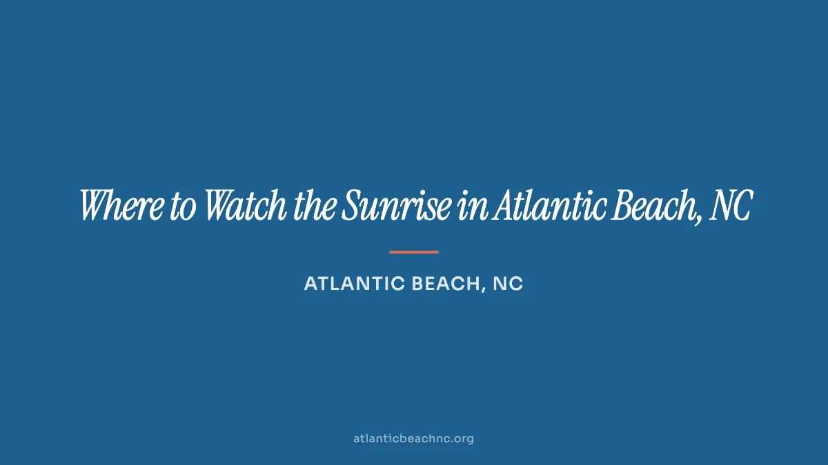Sunrise over the ocean at Atlantic Beach on the Crystal Coast